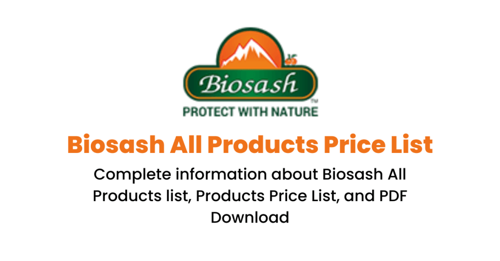 Biosash Products Price