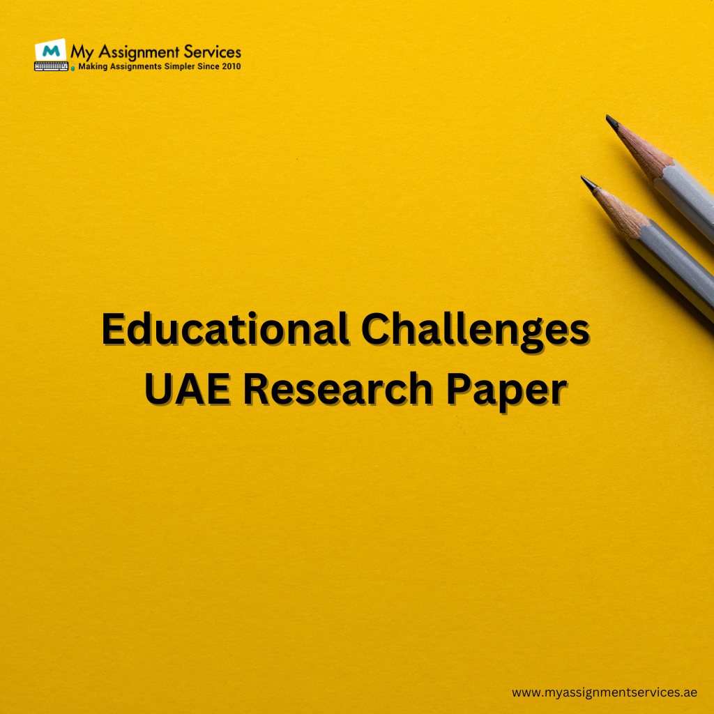 Educational Challenges in the UAE Research Paper